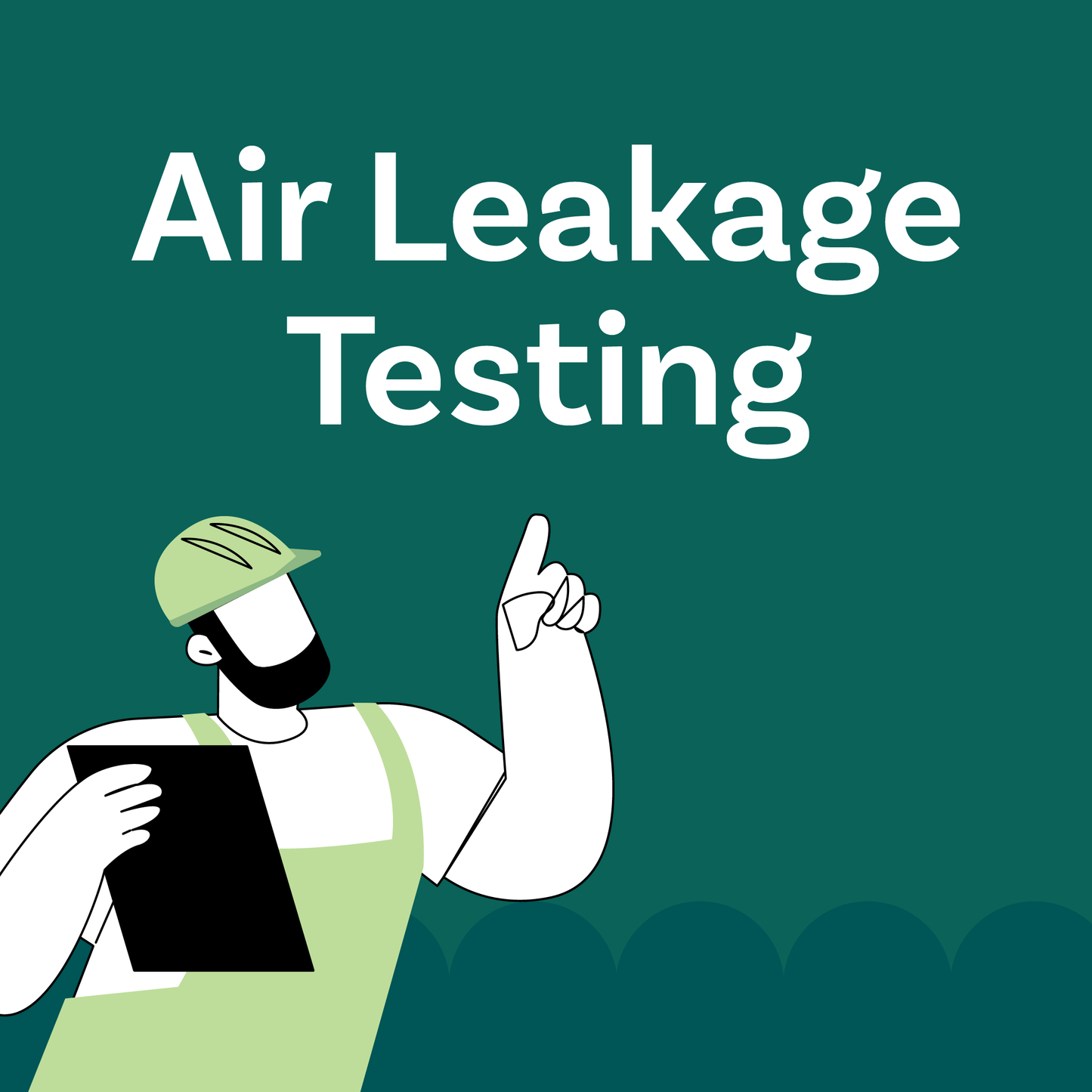 Air Leakage Testing